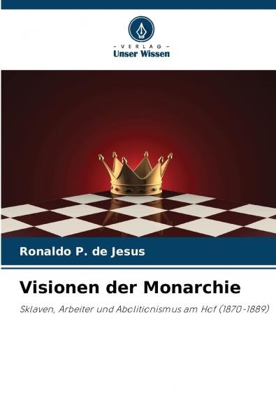 Visionen der Monarchie