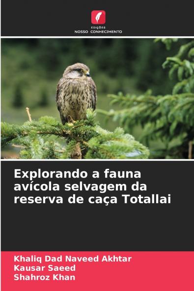 Explorando a fauna avícola selvagem da reserva de caça Totallai