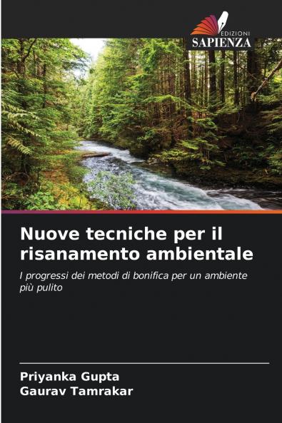 Nuove tecniche per il risanamento ambientale