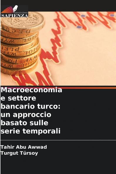 Macroeconomia e settore bancario turco
