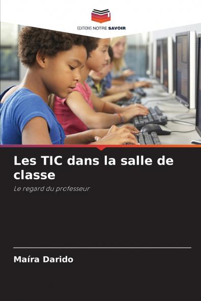 Les TIC dans la salle de classe