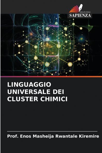 LINGUAGGIO UNIVERSALE DEI CLUSTER CHIMICI