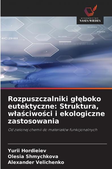 Rozpuszczalniki głęboko eutektyczne