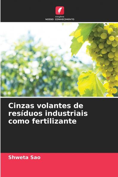 Cinzas volantes de resíduos industriais como fertilizante