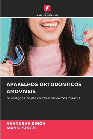 APARELHOS ORTODÔNTICOS AMOVÍVEIS