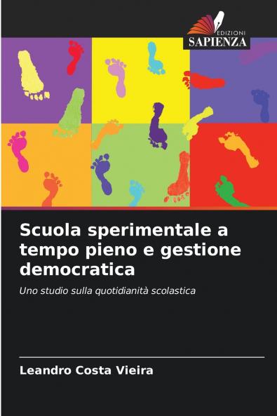 Scuola sperimentale a tempo pieno e gestione democratica