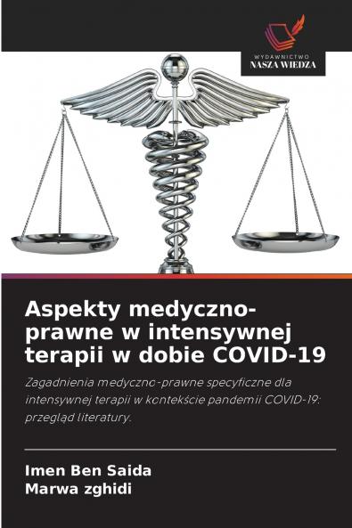 Aspekty medyczno-prawne w intensywnej terapii w dobie COVID-19