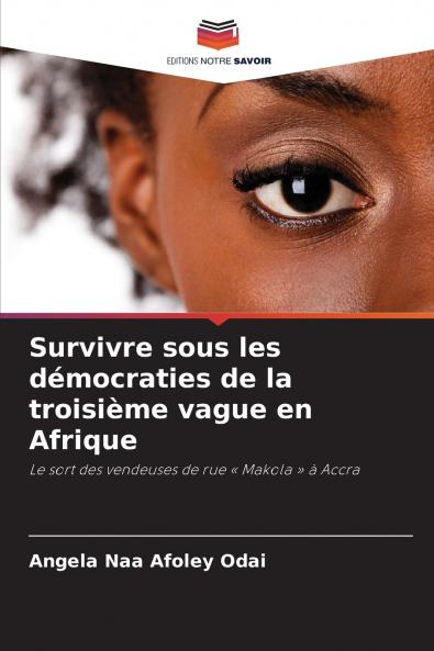 Survivre sous les démocraties de la troisième vague en Afrique