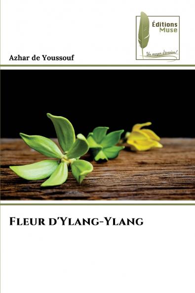 Fleur d'Ylang-Ylang