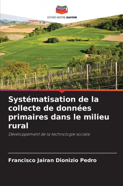 Systématisation de la collecte de données primaires dans le milieu rural