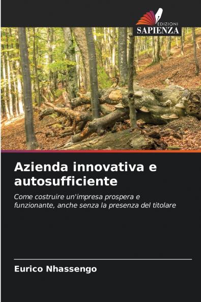 Azienda innovativa e autosufficiente