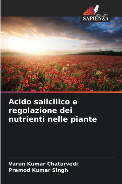 Acido salicilico e regolazione dei nutrienti nelle piante