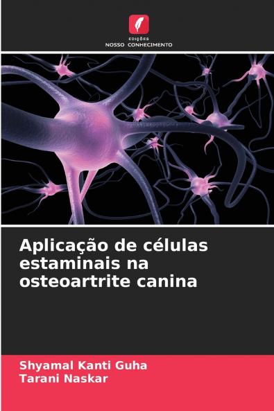 Aplicação de células estaminais na osteoartrite canina