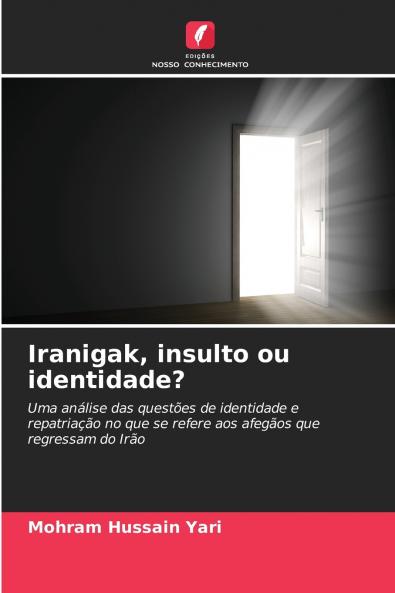 Iranigak insulto ou identidade?