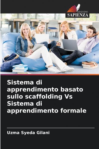 Sistema di apprendimento basato sullo scaffolding Vs Sistema di apprendimento formale