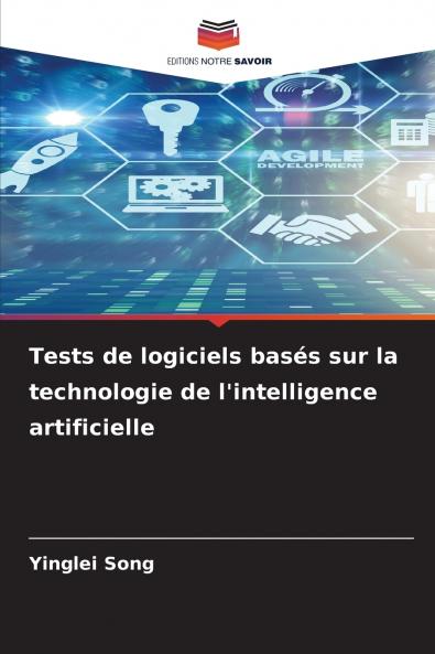 Tests de logiciels basés sur la technologie de l'intelligence artificielle