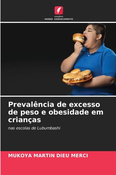 Prevalência de excesso de peso e obesidade em crianças