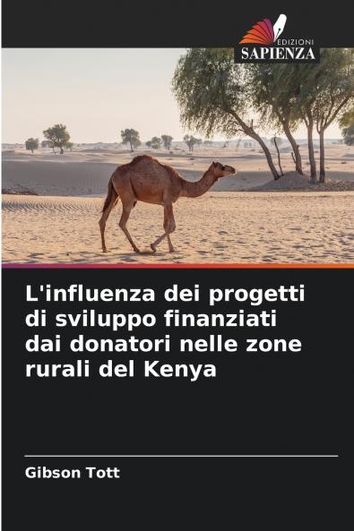 L'influenza dei progetti di sviluppo finanziati dai donatori nelle zone rurali del Kenya