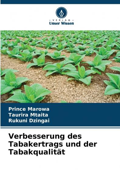 Verbesserung des Tabakertrags und der Tabakqualität