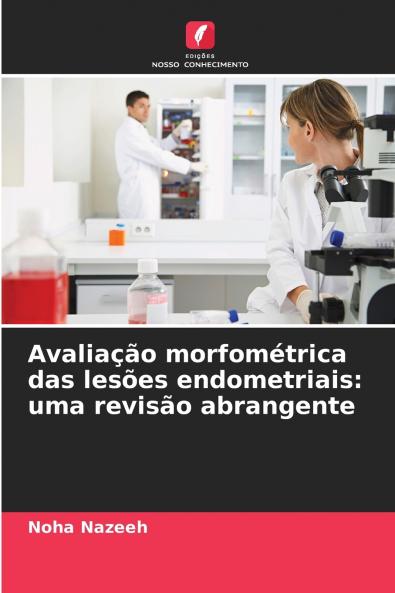 Avaliação morfométrica das lesões endometriais