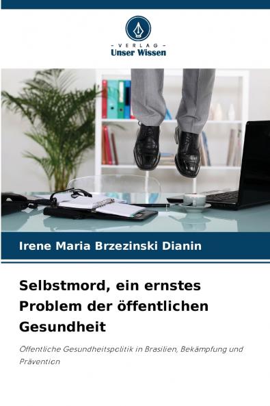 Selbstmord ein ernstes Problem der öffentlichen Gesundheit