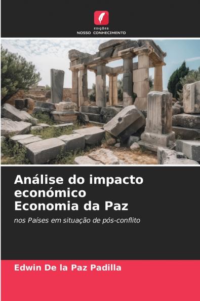 Análise do impacto económico Economia da Paz