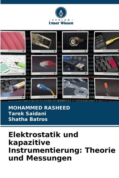 Elektrostatik und kapazitive Instrumentierung