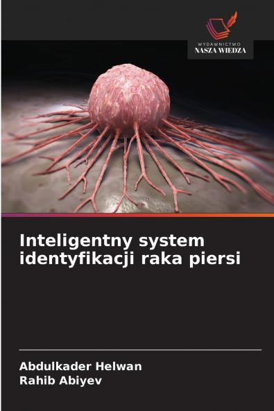 Inteligentny system identyfikacji raka piersi