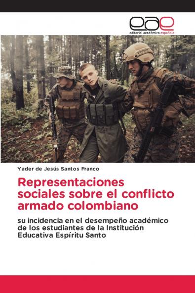 Representaciones sociales sobre el conflicto armado colombiano