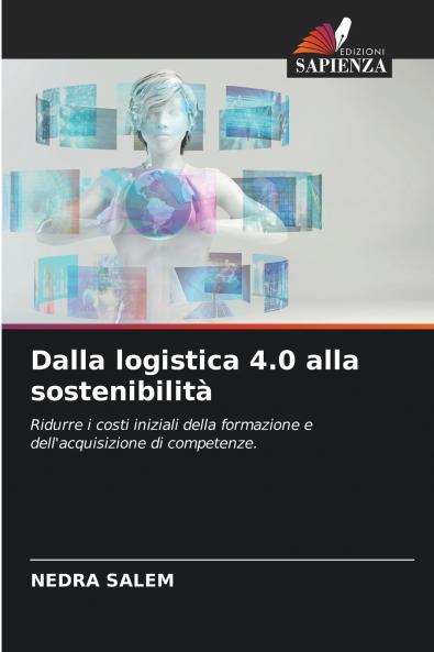 Dalla logistica 4.0 alla sostenibilità