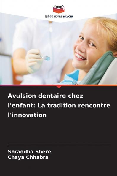 Avulsion dentaire chez l'enfant