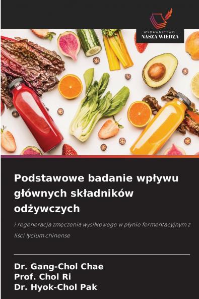 Podstawowe badanie wpływu głównych składników odżywczych
