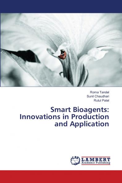 Smart Bioagents