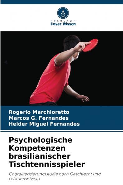Psychologische Kompetenzen brasilianischer Tischtennisspieler
