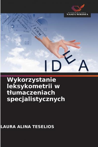 Wykorzystanie leksykometrii w tłumaczeniach specjalistycznych