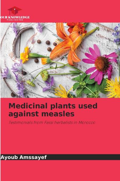 Medicinal plants used against measles