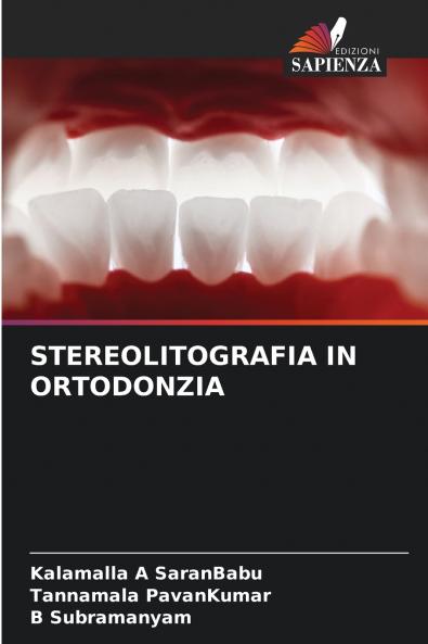 STEREOLITOGRAFIA IN ORTODONZIA