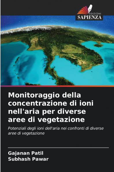 Monitoraggio della concentrazione di ioni nell'aria per diverse aree di vegetazione