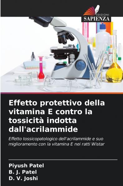 Effetto protettivo della vitamina E contro la tossicità indotta dall'acrilammide
