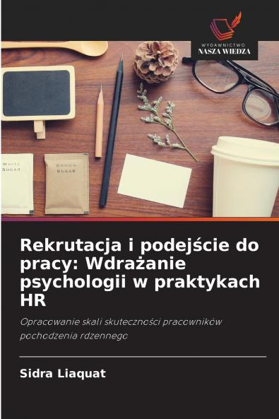 Rekrutacja i podejście do pracy