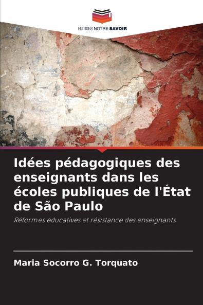 Idées pédagogiques des enseignants dans les écoles publiques de l'État de São Paulo