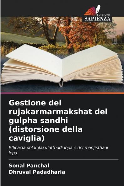 Gestione del rujakarmarmakshat del gulpha sandhi (distorsione della caviglia)