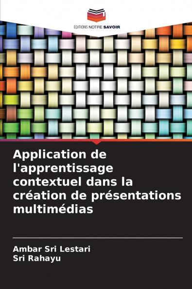 Application de l'apprentissage contextuel dans la création de présentations multimédias