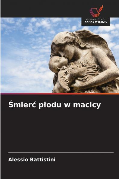 Śmierć płodu w macicy