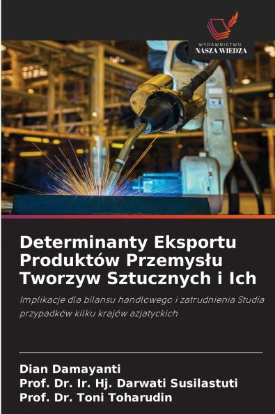 Determinanty Eksportu Produktów Przemysłu Tworzyw Sztucznych i Ich