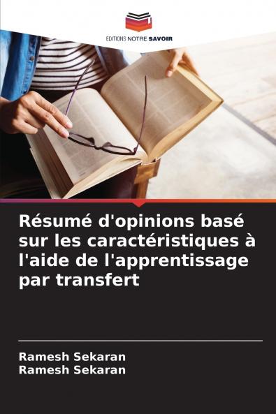 Résumé d'opinions basé sur les caractéristiques à l'aide de l'apprentissage par transfert