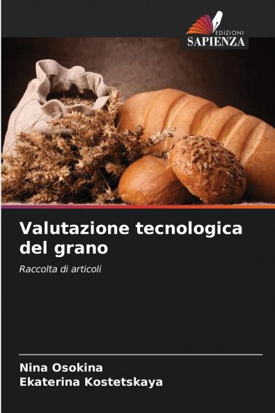 Valutazione tecnologica del grano