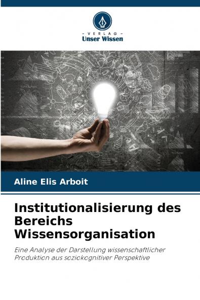 Institutionalisierung des Bereichs Wissensorganisation