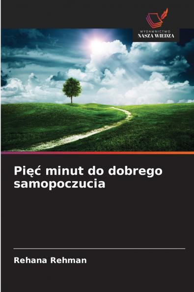 Pięć minut do dobrego samopoczucia