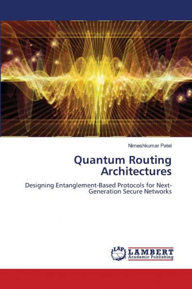 Quantum Routing Architectures